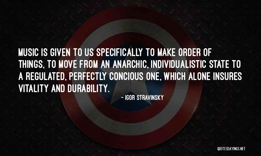 Insures Quotes By Igor Stravinsky Insures Quotes By Igor Stravinsky