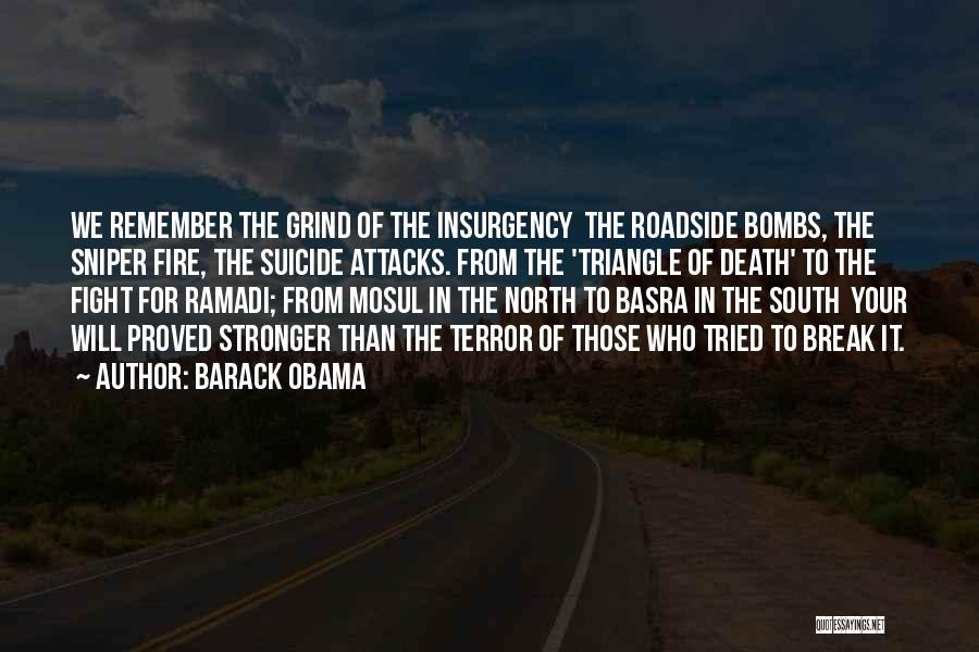 Insurgency Quotes By Barack Obama