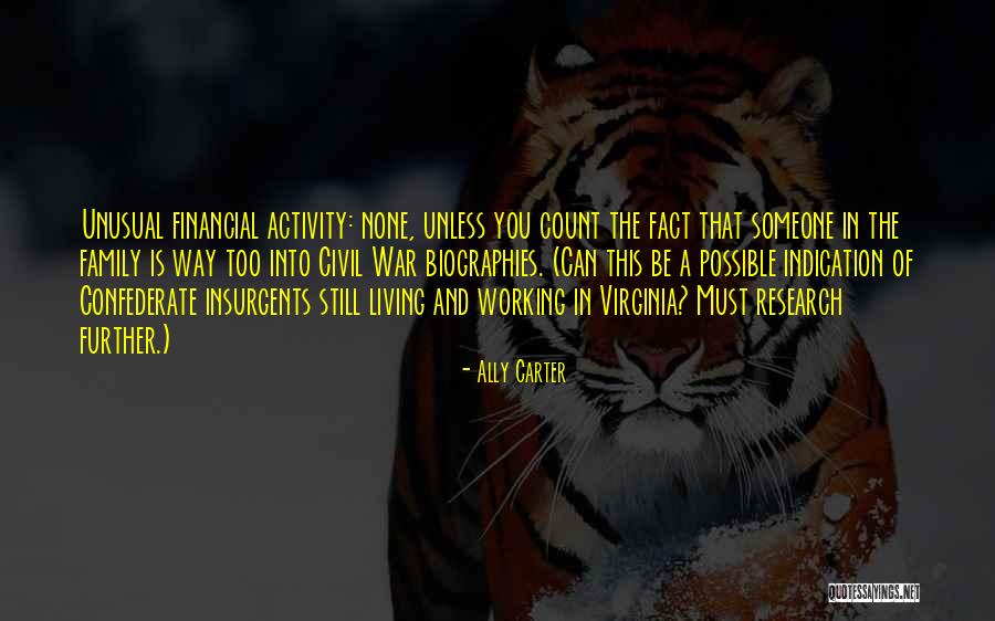 Insurgents Quotes By Ally Carter Insurgents Quotes By Ally Carter