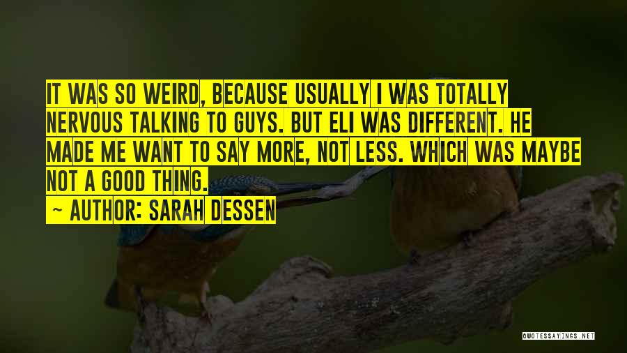Intach Club Quotes By Sarah Dessen