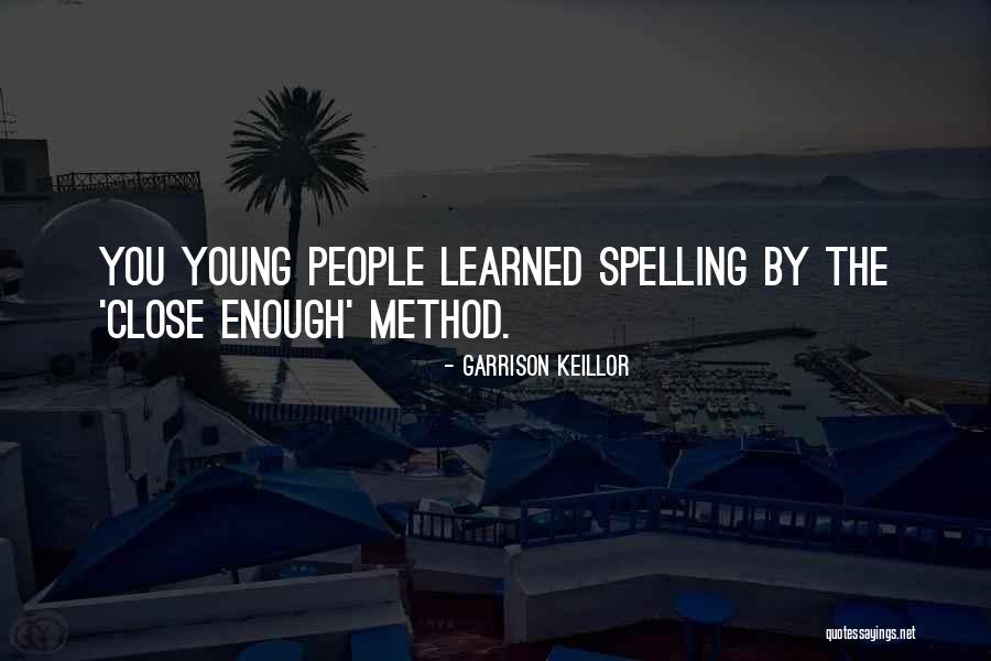 Intachtrn Quotes By Garrison Keillor Intachtrn Quotes By Garrison Keillor
