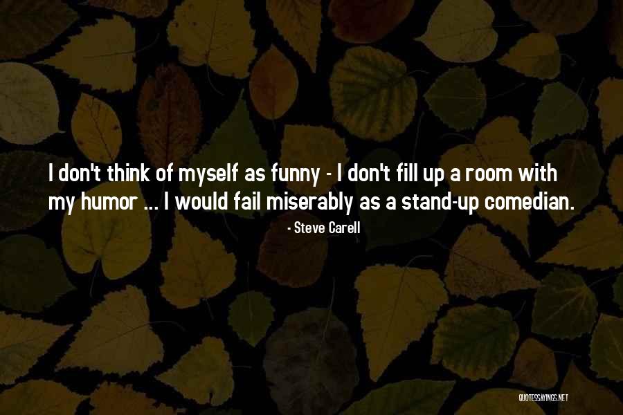 Intacto 2001 Quotes By Steve Carell Intacto 2001 Quotes By Steve Carell