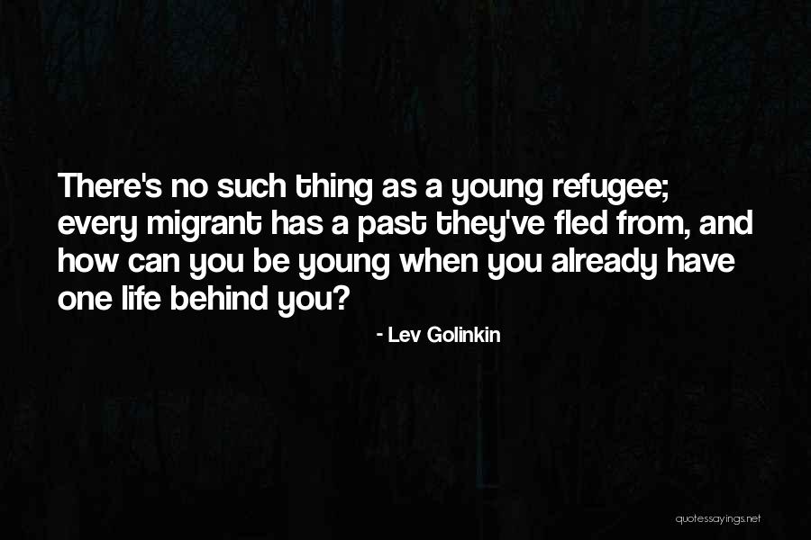 Intae Leon Quotes By Lev Golinkin Intae Leon Quotes By Lev Golinkin