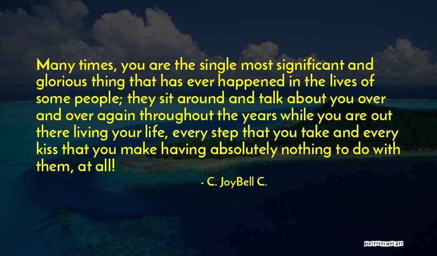Intae Logo Quotes By C. JoyBell C. Intae Logo Quotes By C. JoyBell C.
