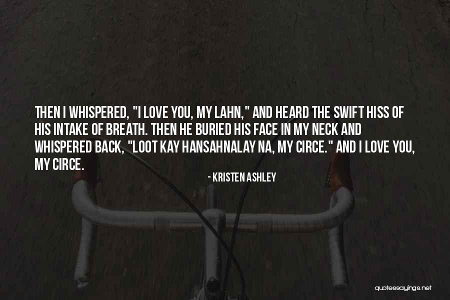 Intake Quotes By Kristen Ashley Intake Quotes By Kristen Ashley