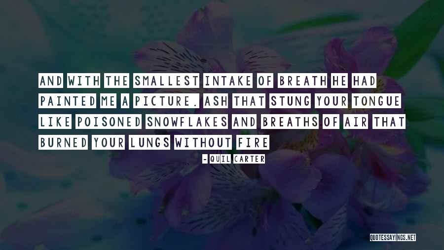 Intake Quotes By Quil Carter Intake Quotes By Quil Carter