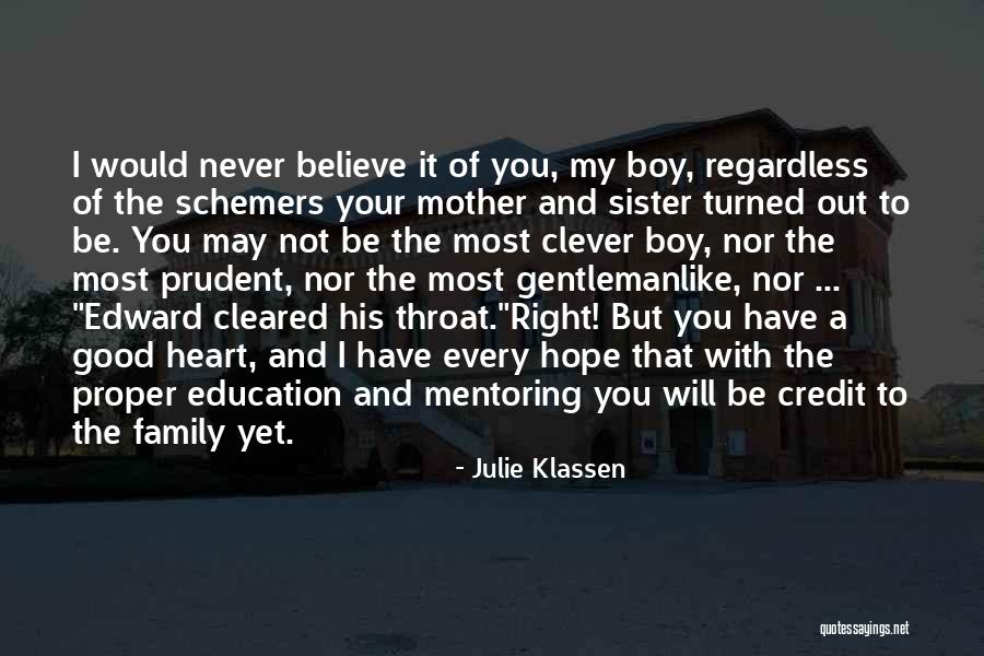 Intangibility Inseparability Quotes By Julie Klassen Intangibility Inseparability Quotes By Julie Klassen
