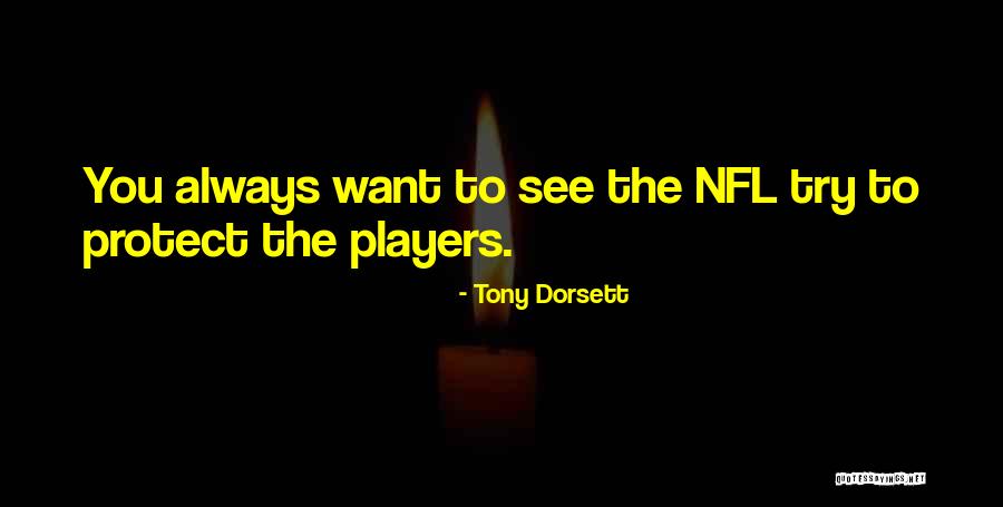 Intangibility Of Services Quotes By Tony Dorsett Intangibility Of Services Quotes By Tony Dorsett