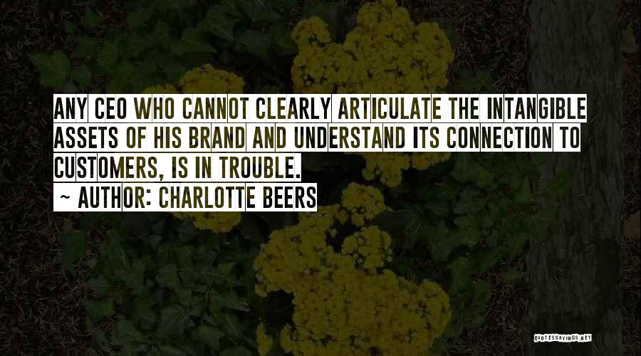 Intangible Assets Quotes By Charlotte Beers