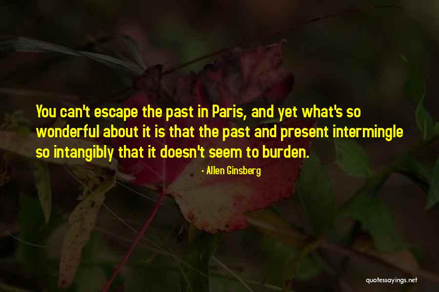Intangibly Quotes By Allen Ginsberg Intangibly Quotes By Allen Ginsberg