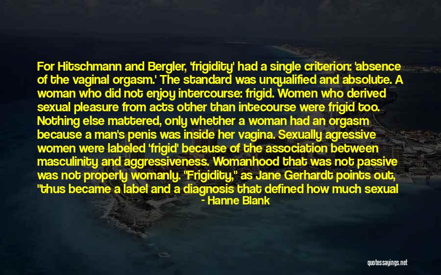 Intecourse Quotes By Hanne Blank Intecourse Quotes By Hanne Blank