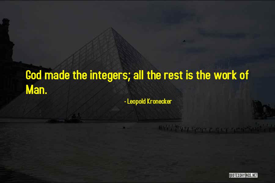 Integers Quotes By Leopold Kronecker