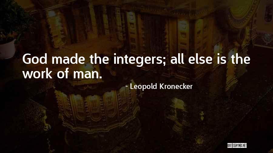 Integers Quotes By Leopold Kronecker