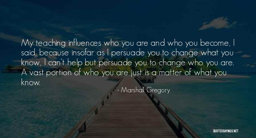 Integracija Znacenje Quotes By Marshall Gregory Integracija Znacenje Quotes By Marshall Gregory