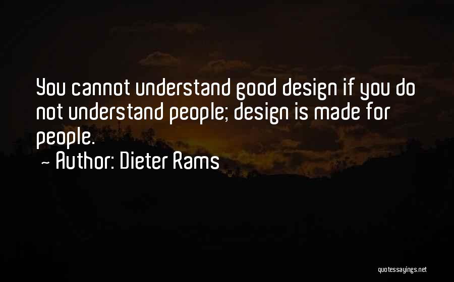 Integrada Significado Quotes By Dieter Rams