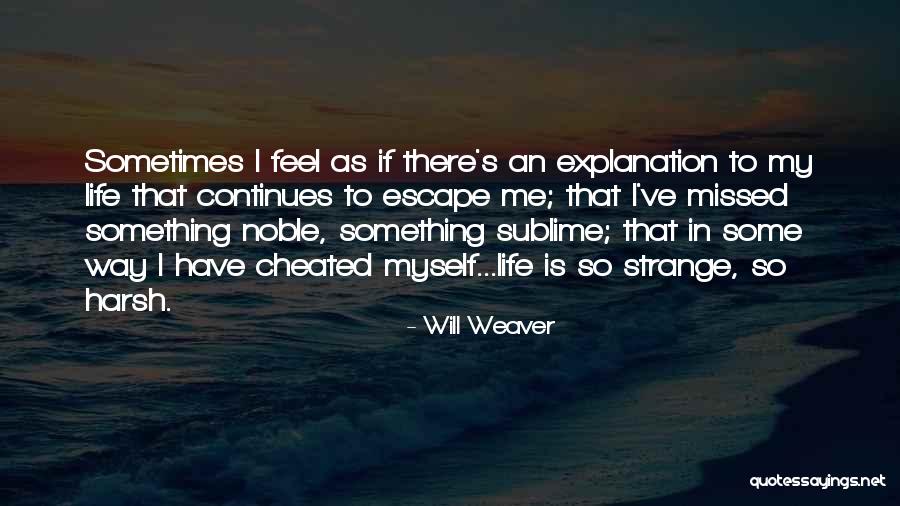 Integrada Significado Quotes By Will Weaver Integrada Significado Quotes By Will Weaver