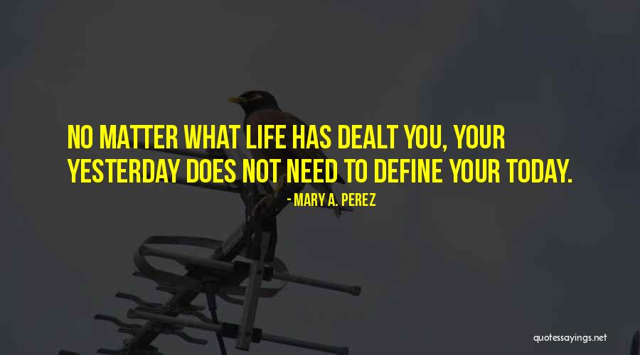 Integradas Suma Quotes By Mary A. Perez Integradas Suma Quotes By Mary A. Perez