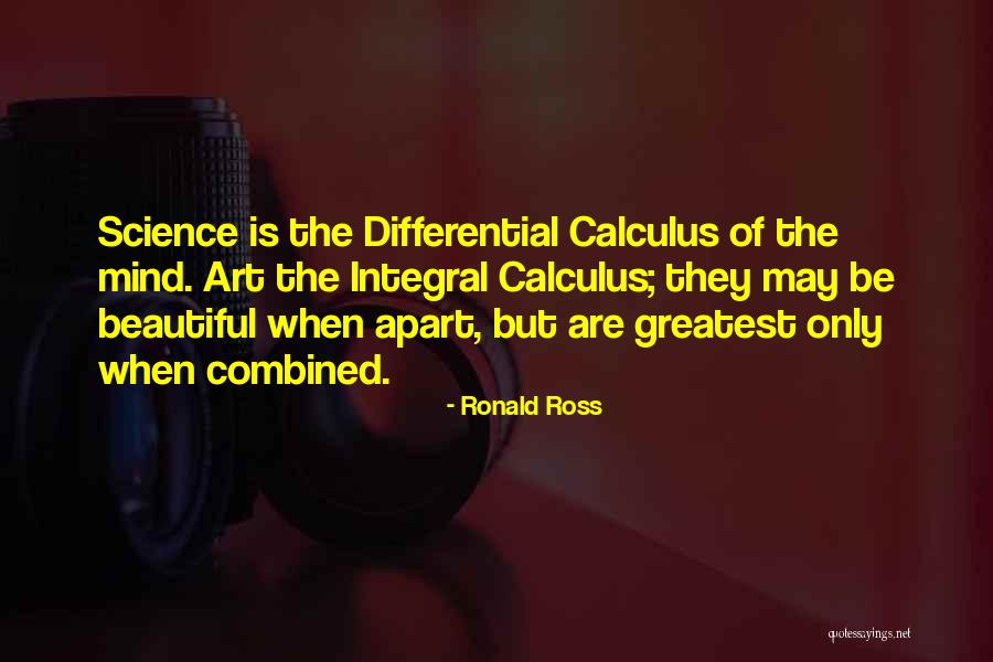 Integral And Differential Calculus Quotes By Ronald Ross Integral And Differential Calculus Quotes By Ronald Ross