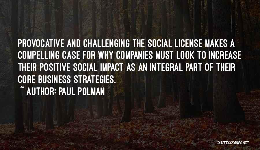 Integral Quotes By Paul Polman