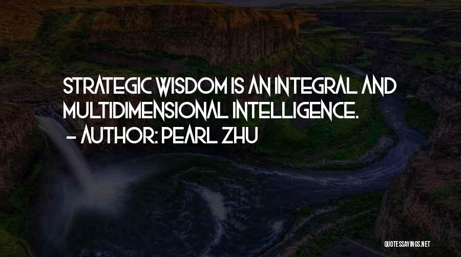 Integral Quotes By Pearl Zhu