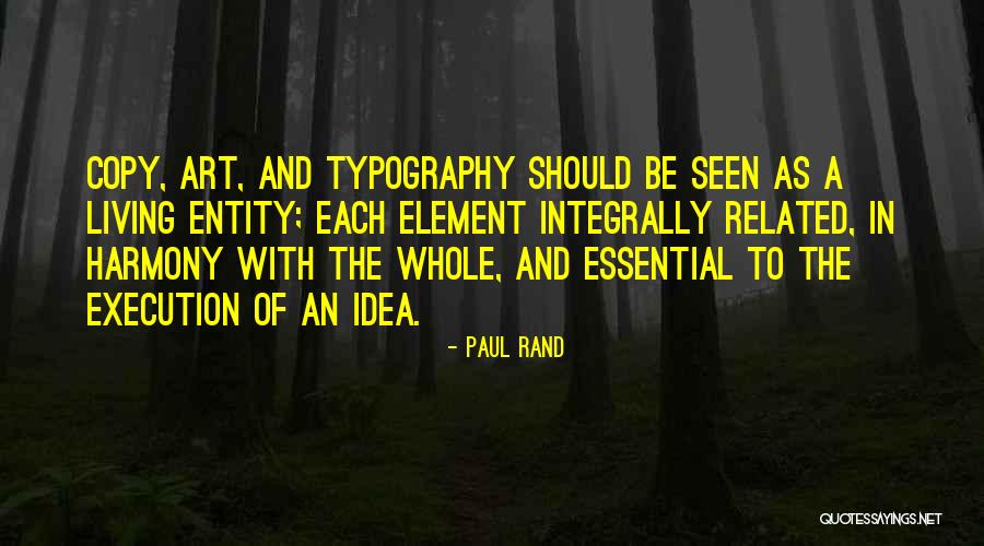 Integrally Quotes By Paul Rand Integrally Quotes By Paul Rand