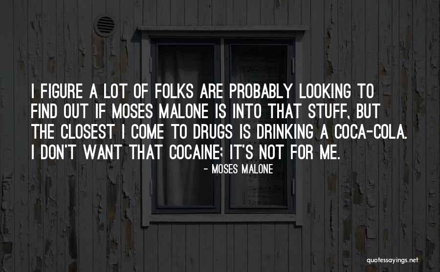 Integrataion Quotes By Moses Malone Integrataion Quotes By Moses Malone