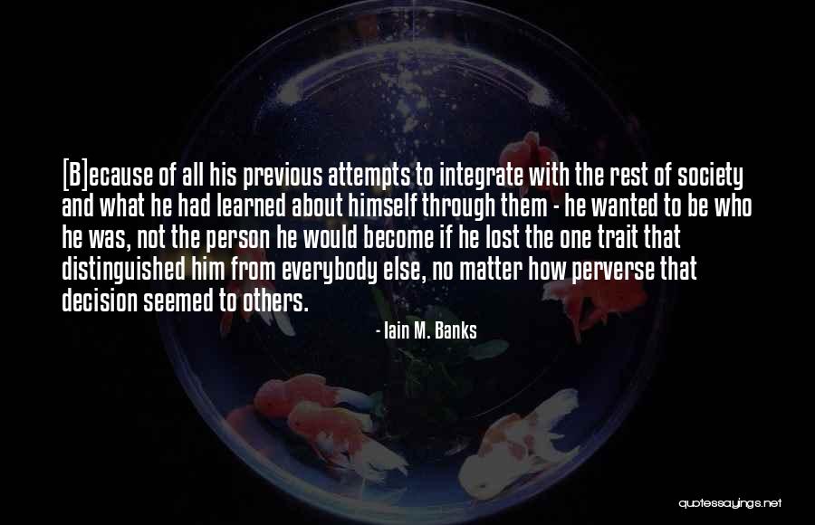 Integrate Quotes By Iain M. Banks Integrate Quotes By Iain M. Banks