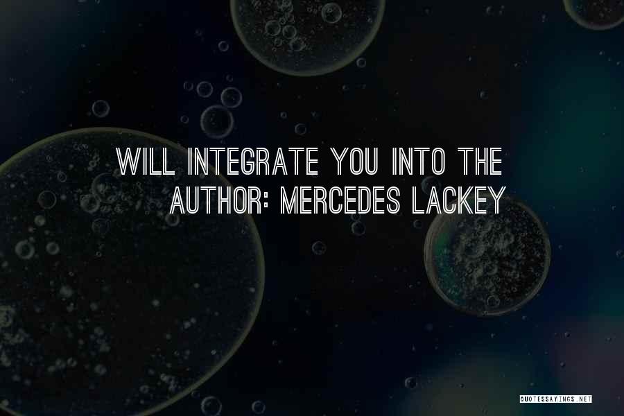 Integrate Quotes By Mercedes Lackey