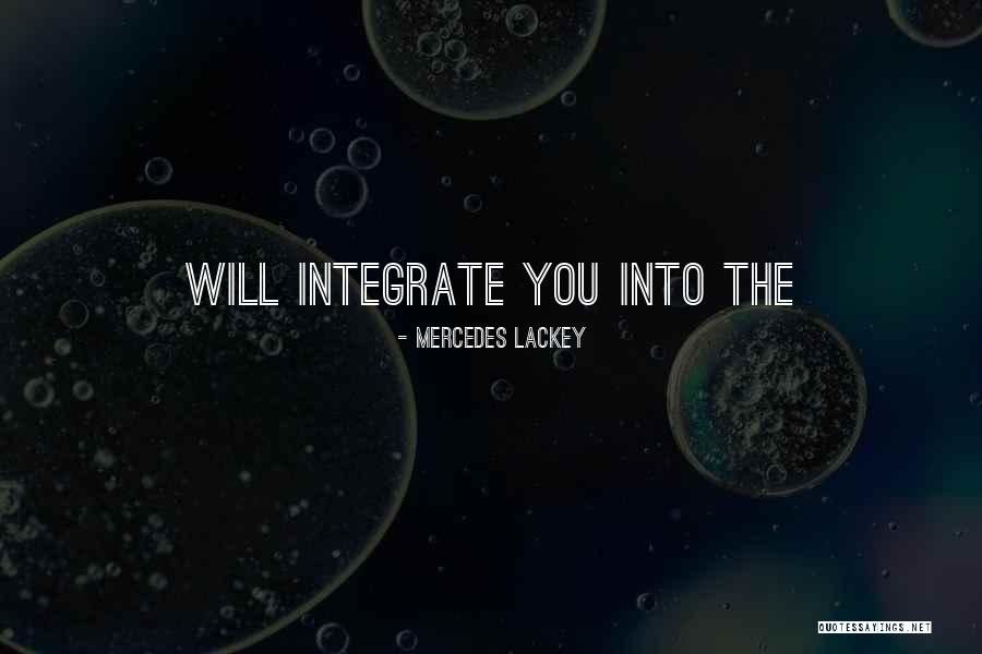 Integrate Quotes By Mercedes Lackey