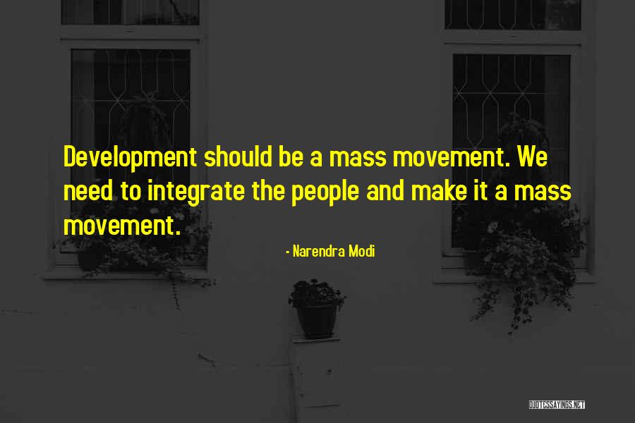 Integrate Quotes By Narendra Modi Integrate Quotes By Narendra Modi