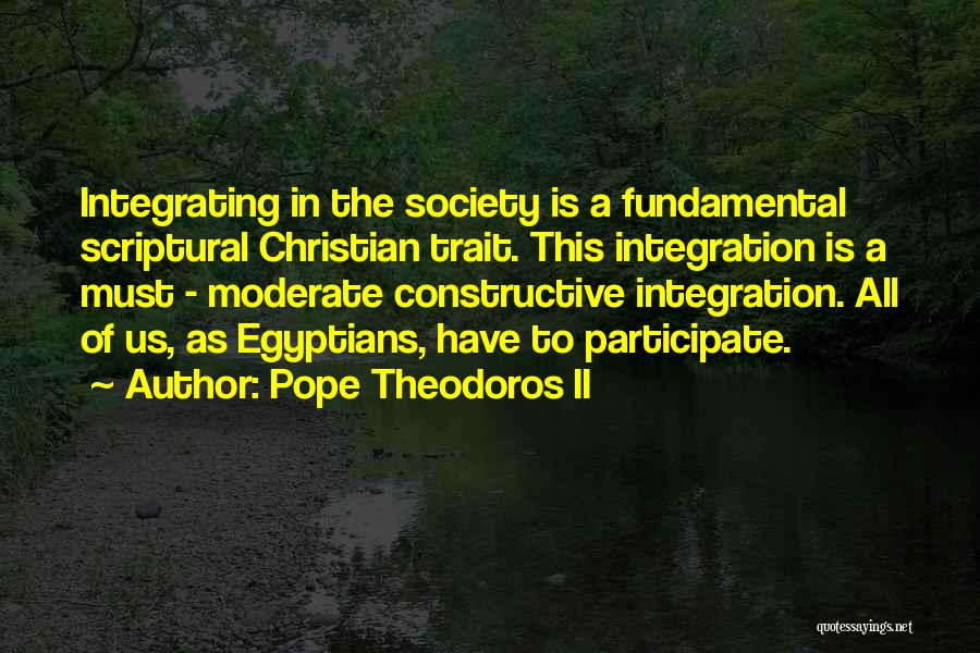 Integrating Quotes By Pope Theodoros II