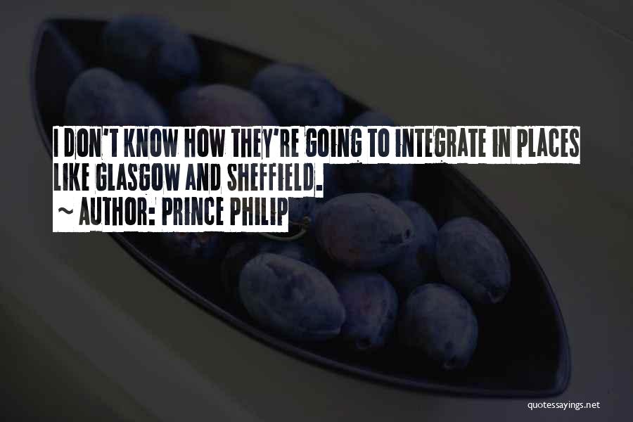 Integrating Quotes By Prince Philip