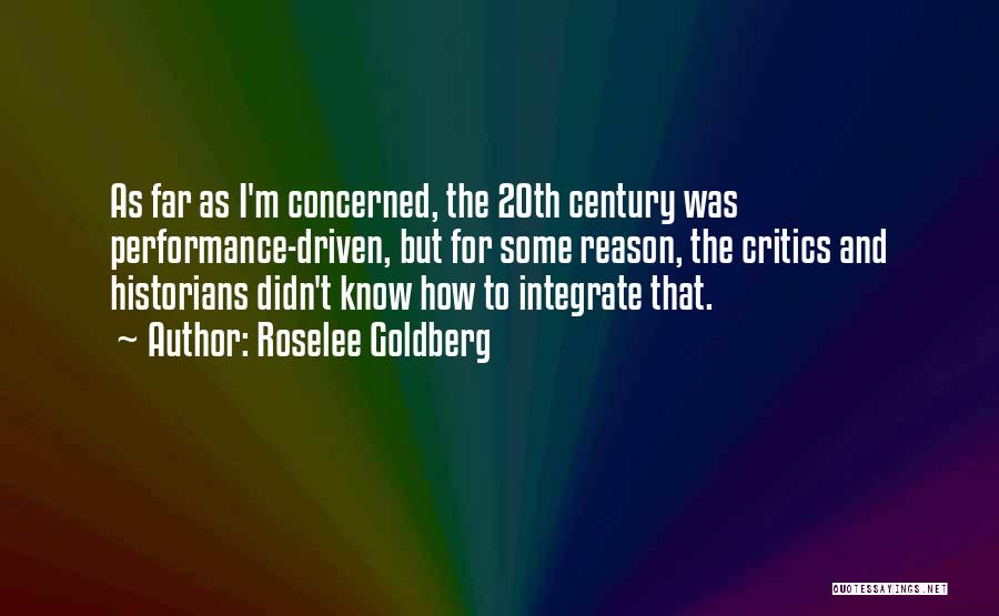 Integrating Quotes By Roselee Goldberg