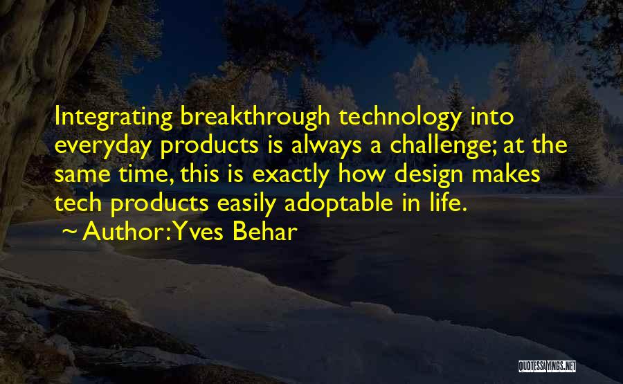 Integrating Quotes By Yves Behar