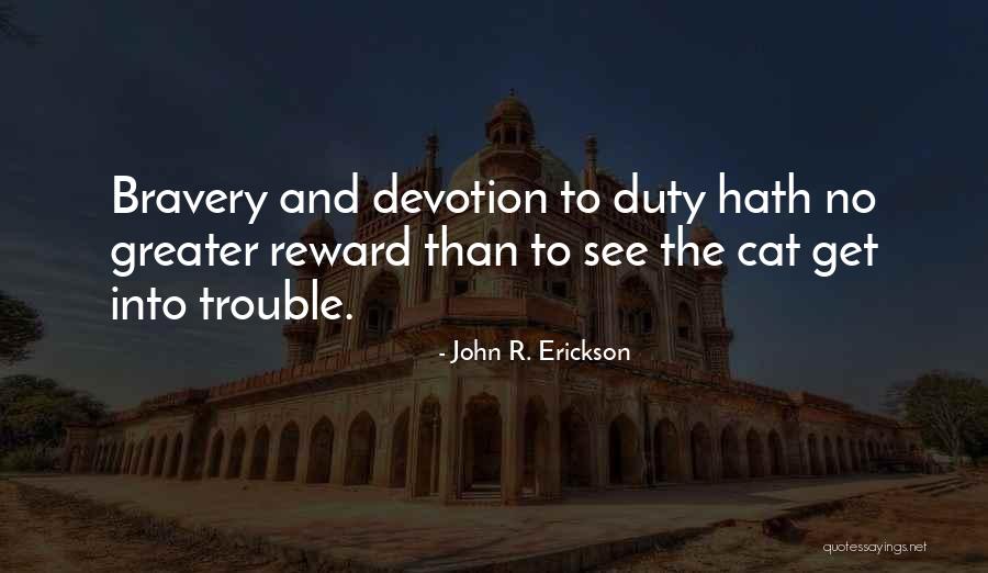 Integridad Y Quotes By John R. Erickson Integridad Y Quotes By John R. Erickson