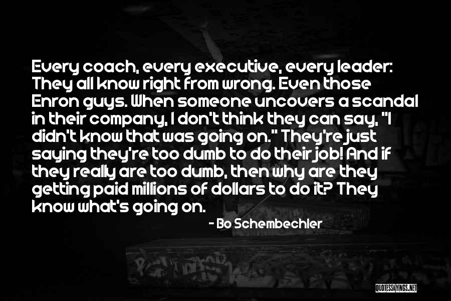 Integrity And Ethics Quotes By Bo Schembechler