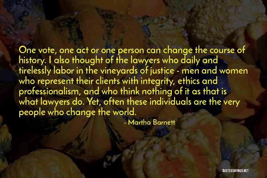 Integrity And Ethics Quotes By Martha Barnett