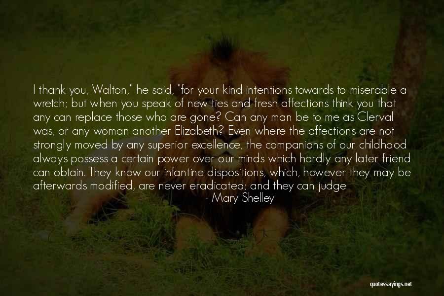 Integrity And Excellence Quotes By Mary Shelley Integrity And Excellence Quotes By Mary Shelley