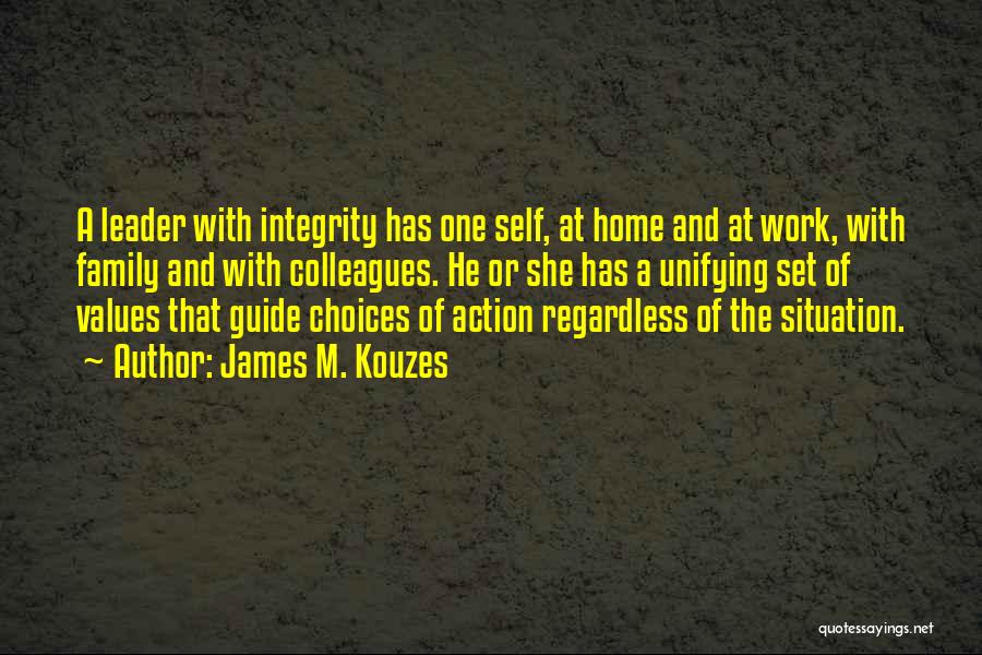 Integrity And Family Quotes By James M. Kouzes