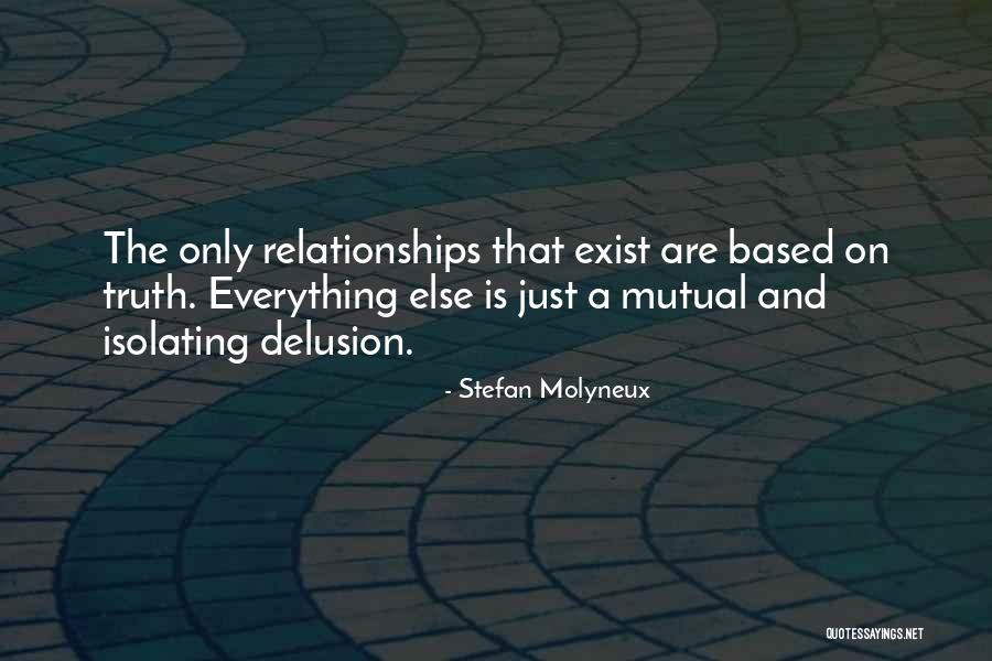 Integrity And Friendship Quotes By Stefan Molyneux