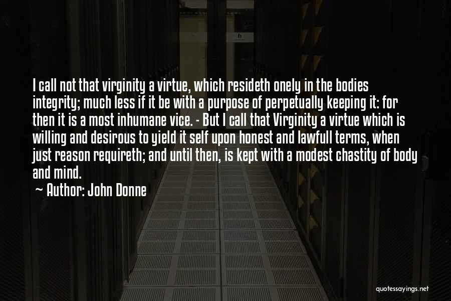 Integrity And Honesty Quotes By John Donne