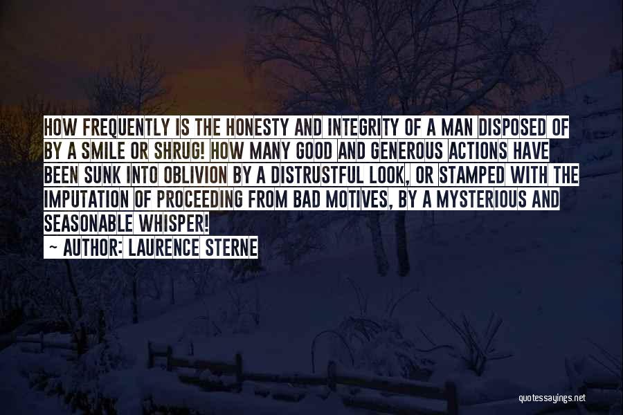 Integrity And Honesty Quotes By Laurence Sterne