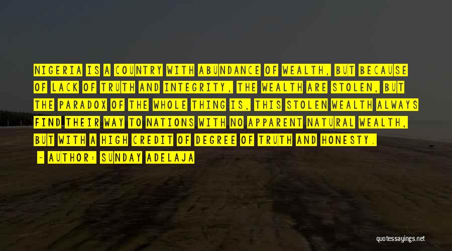 Integrity And Honesty Quotes By Sunday Adelaja