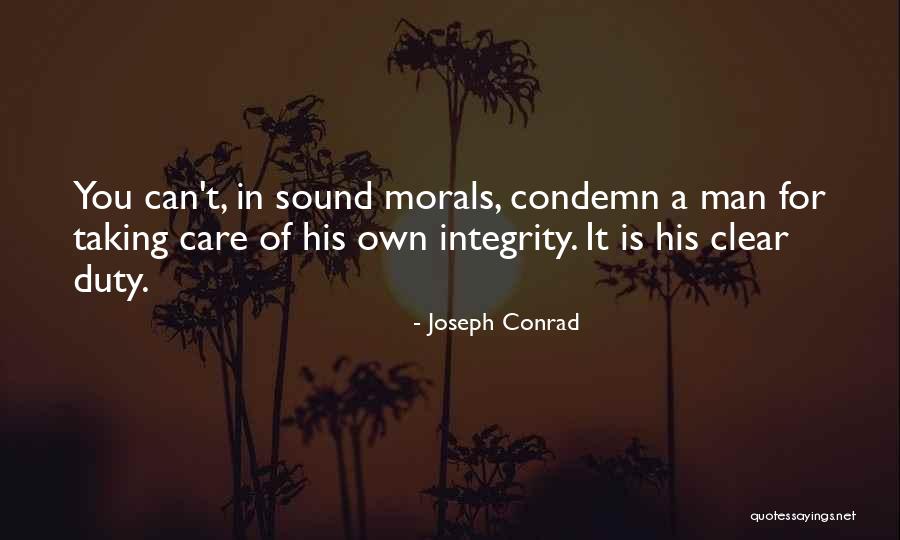 Integrity And Morals Quotes By Joseph Conrad Integrity And Morals Quotes By Joseph Conrad