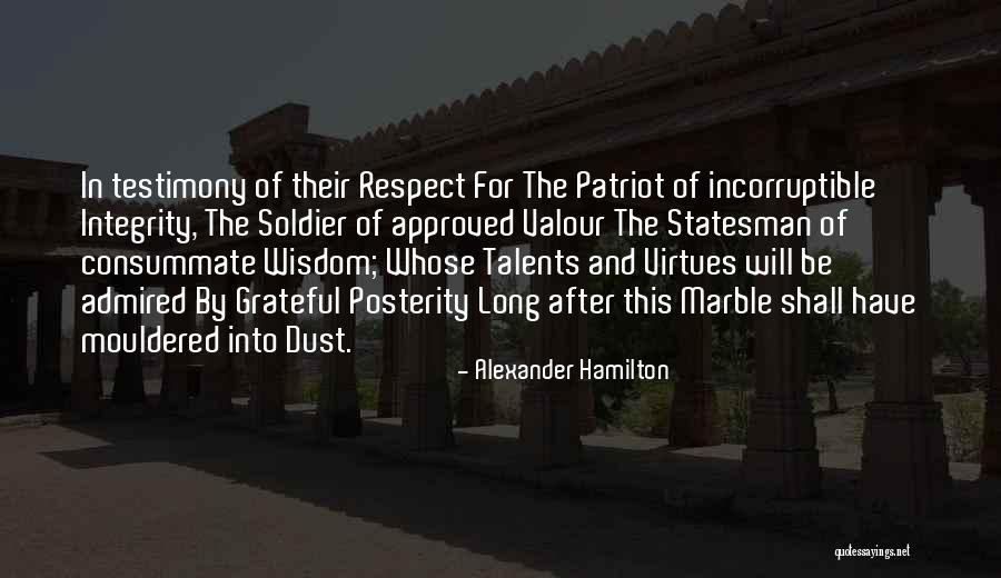 Integrity And Respect Quotes By Alexander Hamilton Integrity And Respect Quotes By Alexander Hamilton