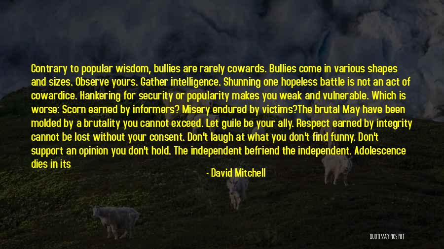 Integrity And Respect Quotes By David Mitchell Integrity And Respect Quotes By David Mitchell