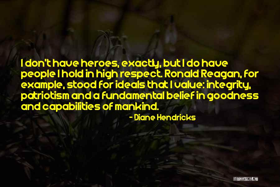 Integrity And Respect Quotes By Diane Hendricks