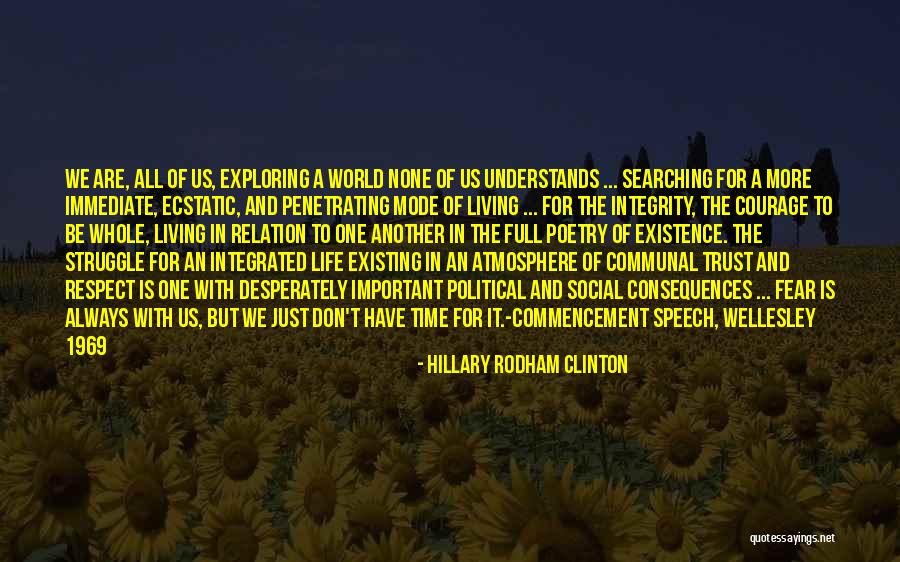 Integrity And Respect Quotes By Hillary Rodham Clinton Integrity And Respect Quotes By Hillary Rodham Clinton