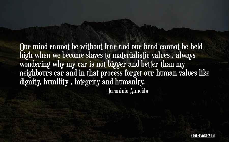 Integrity And Respect Quotes By Jeroninio Almeida Integrity And Respect Quotes By Jeroninio Almeida