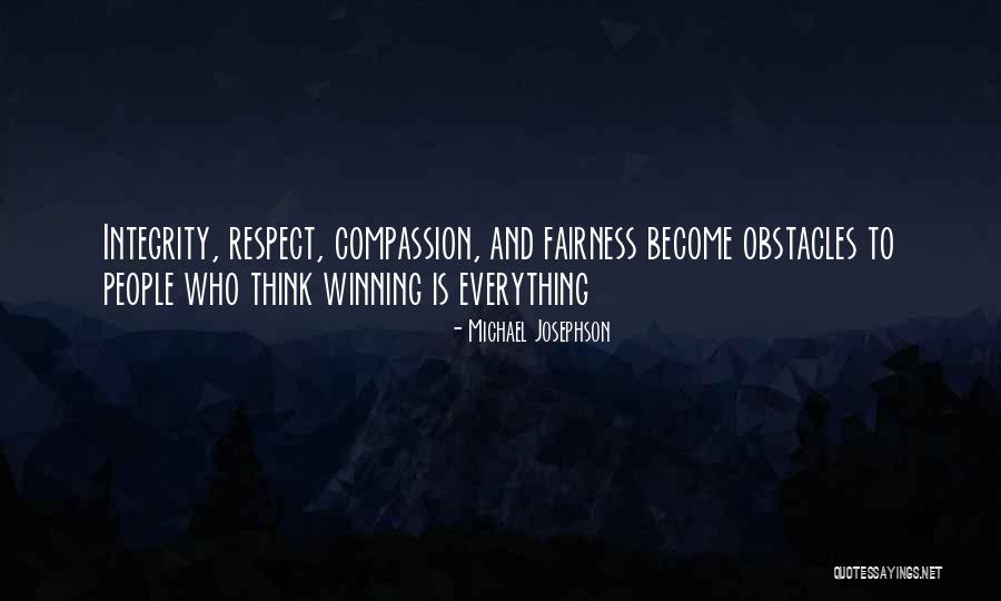 Integrity And Respect Quotes By Michael Josephson Integrity And Respect Quotes By Michael Josephson